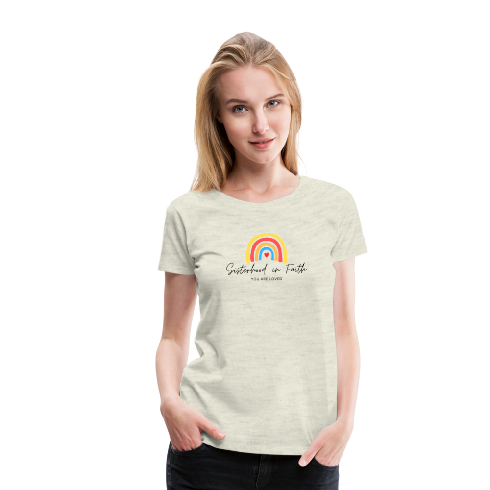 Rainbow Sisterhood in Faith Premium T-Shirt - heather oatmeal