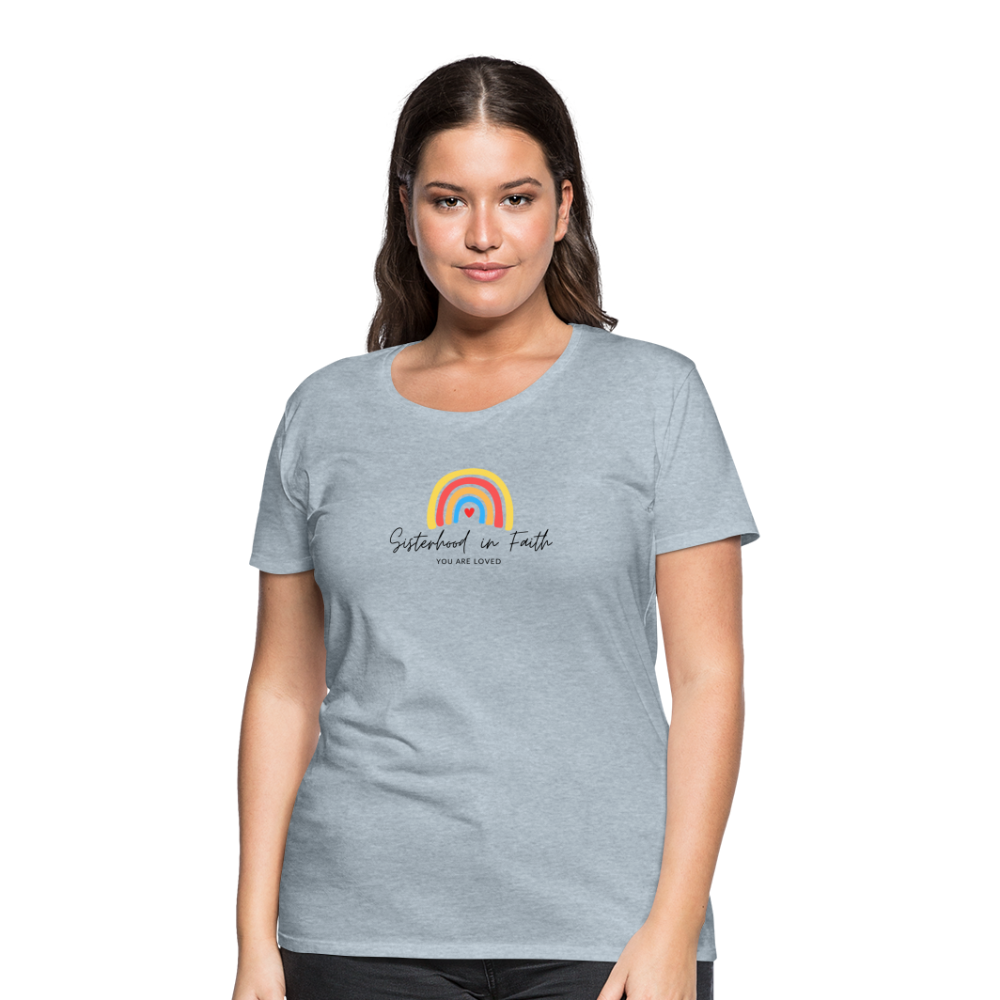 Rainbow Sisterhood in Faith Premium T-Shirt - heather ice blue